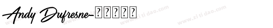 Andy Dufresne字体转换